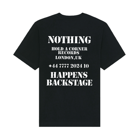 NOTHING HAPPENS BACKSTAGE HOTLINE TEE